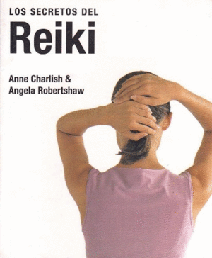 LOS SECRETOS DEL REIKI