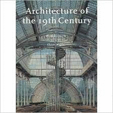 ARCHITECTURE OF THE 19TH CENTURY (TEXTO EN INGLES) (TAPA DURA)