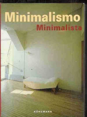 MINIMALISMO. MINIMALISTA