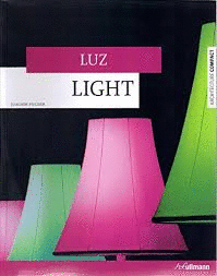 LIGHT; LUZ (TEXTO EN ESPAÑOL, INGLÉS Y PORTUGUÉS)