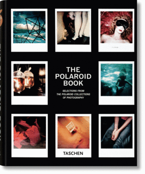 THE POLAROID BOOK (TAPA DURA) (TEXTO EN ESPAÑOL, ITALIANO Y PORTUGUES)