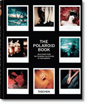 THE POLAROID BOOK (TAPA DURA) (TEXTO EN ESPAÑOL, ITALIANO Y PORTUGUÉS)