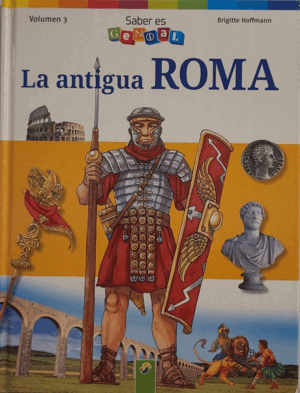 LA ANTIGUA ROMA (TAPA DURA) (ESQUINAS ROZADAS)