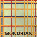 MONDRIAN (TAPA DURA / EDICIÓN EN VARIOS IDIOMAS, INCLUIDO ESPAÑOL)
