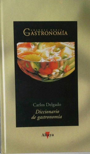 DICCIONARIO DE GASTRONOMÍA