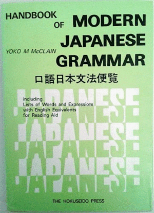 HANDBOOK OF MODERN JAPANESE GRAMMAR