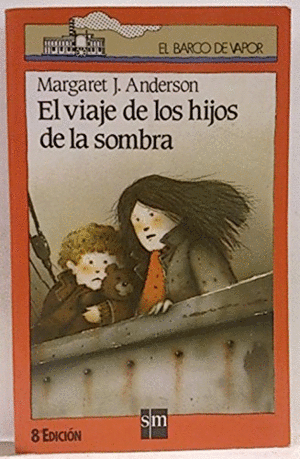 EL VIAJE DE LOS HIJOS DE LA SOMBRA