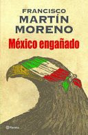 MÉXICO ENGAÑADO