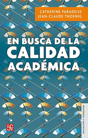 EN BUSCA DE LA CALIDAD ACADEMICA