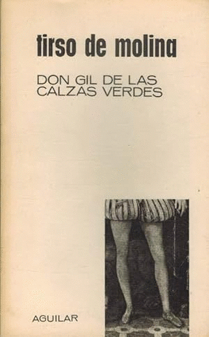 DON GIL DE LAS CALZAS VERDES