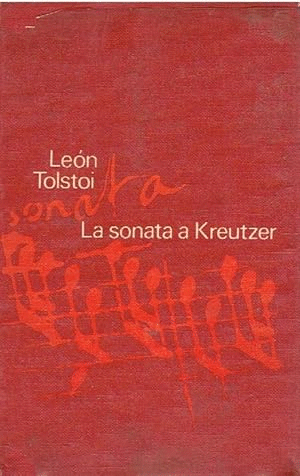 LA SONATA DE KREUTZER (TAPA DURA)