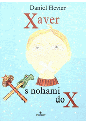 XAVER S NOHAMI DO X (TEXTO EN ESLOVACO)