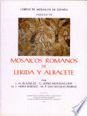MOSAICOS ROMANOS DE LÉRIDA Y ALBACETE