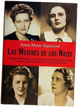 LAS MUJERES DE LOS NAZIS (TAPA DURA)