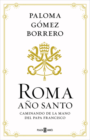 ROMA, AÑO SANTO (TAPA DURA)
