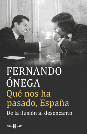 QUÉ NOS HA PASADO, ESPAÑA (TAPA DURA)