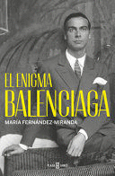 EL ENIGMA BALENCIAGA (TAPA DURA)