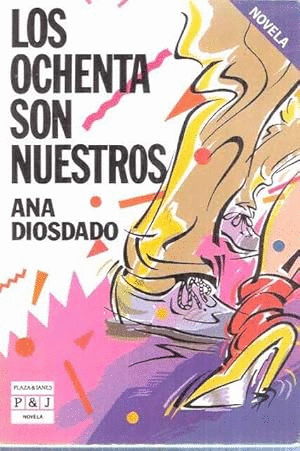 LOS OCHENTA SON NUESTROS