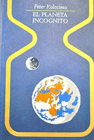 EL PLANETA INCÓGNITO (TAPA DURA)