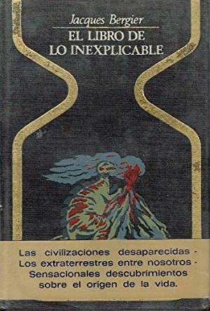 EL LIBRO DE LO INEXPLICABLE (TAPA DURA) (LOMO DESLUCIDO)