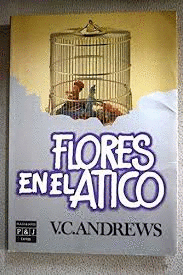 FLORES EN EL ÁTICO
