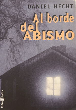 AL BORDE DEL ABISMO