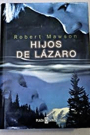 LOS HIJOS DE LÁZARO