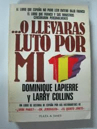 ...O LLEVARAS LUTO POR MI