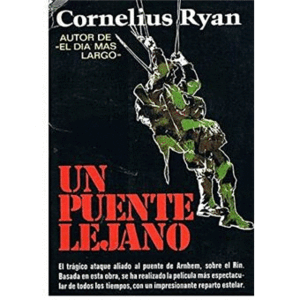UN PUENTE LEJANO