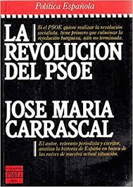 LA REVOLUCIÓN DEL PSOE