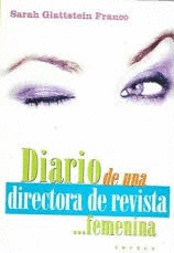 DIARIO DE UNA DIRECTORA DE REVISTA FEMENINA