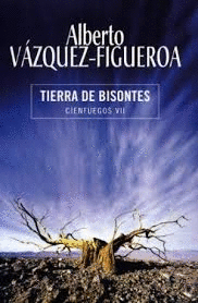 TIERRA DE BISONTES (TAPA DURA)