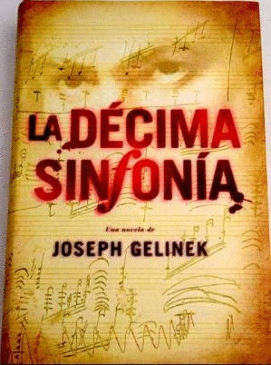 LA DÉCIMA SINFONÍA