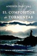 EL COMPOSITOR DE TORMENTAS