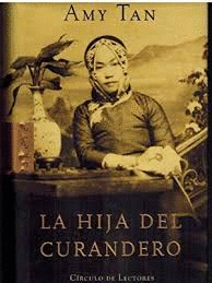 LA HIJA DEL CURANDERO (TAPA DURA)