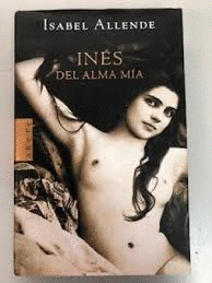 INÉS DEL ALMA MÍA (TAPA DURA)