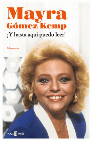 ¡Y HASTA AQUÍ PUEDO LEER! (TAPA DURA) (BORDES ROZADOS)