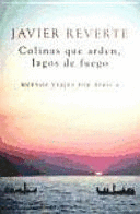 COLINAS QUE ARDEN, LAGOS DE FUEGO (TAPA DURA)