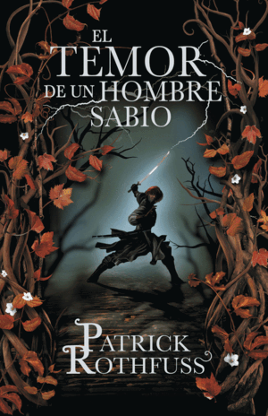 EL TEMOR DE UN HOMBRE SABIO (TAPA DURA)