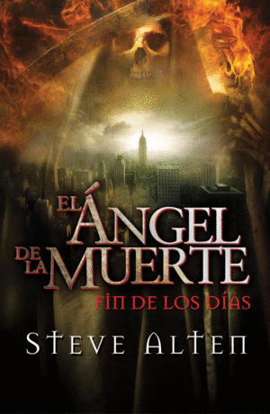 EL ÁNGEL DE LA MUERTE: FIN DE LOS DÍAS