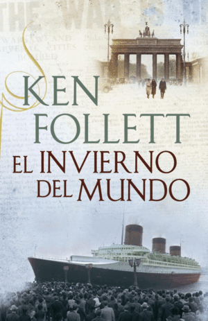EL INVIERNO DEL MUNDO (TAPA DURA)