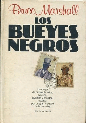 LOS BUEYES NEGROS (TAPA DURA)