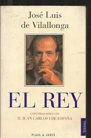EL REY : CONVERSACIONES CON D. JUAN CARLOS I DE ESPAÑA