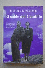 EL SABLE DEL CAUDILLO