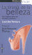 LA TIRANÍA DE LA BELLEZA