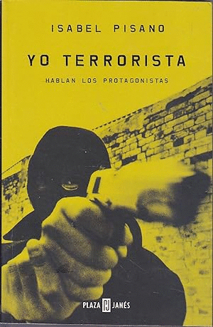 YO TERRORISTA (PEQUEÑA MARCA EN LA ESQUINA INFERIOR DE LA CONTRAPORTADA)