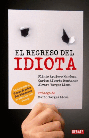 EL REGRESO DEL IDIOTA