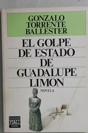 EL GOLPE DE ESTADO DE GUADALUPE LIMÓN