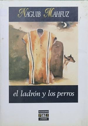 EL LADRÓN Y LOS PERROS