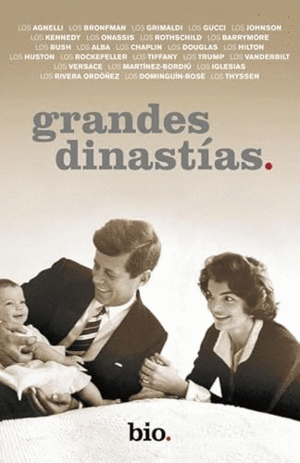 GRANDES DINASTÍAS (TAPA DURA)